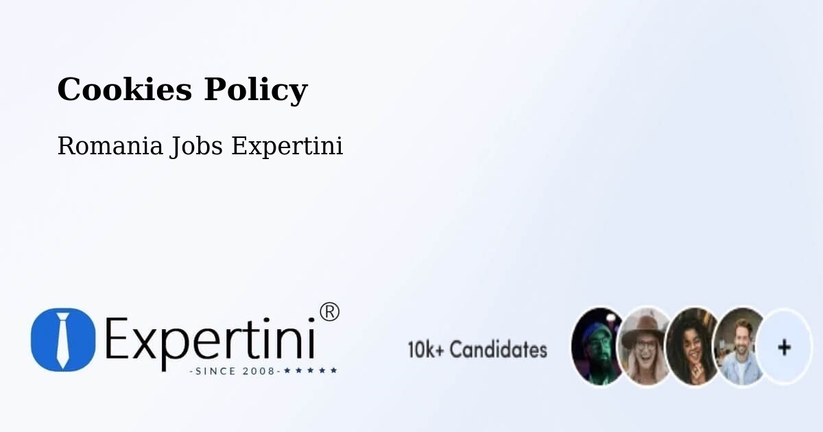Cookie Policy – Vrâncioaia - Romania Jobs Expertini